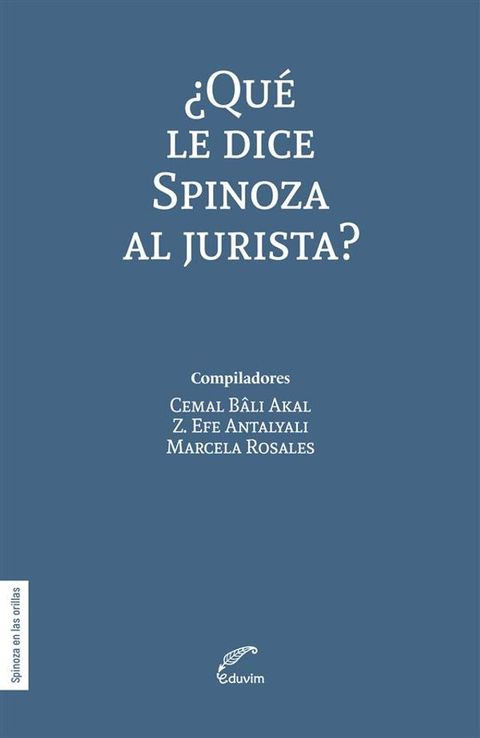 ¿Qué le dice Spinoza al jurista?(Kobo/電子書)