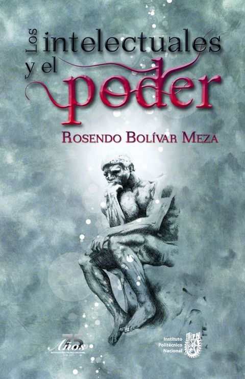 Los intelectuales y el poder(Kobo/電子書)