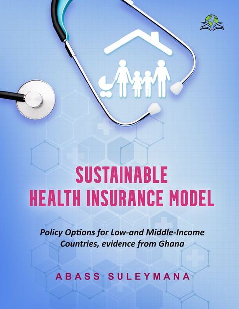 Sustainable Health Insurance Model(Kobo/電子書)