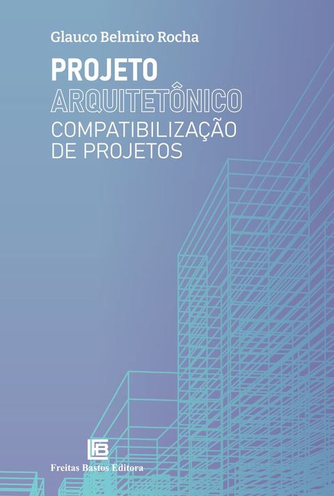 Projeto Arquitetônico(Kobo/電子書)