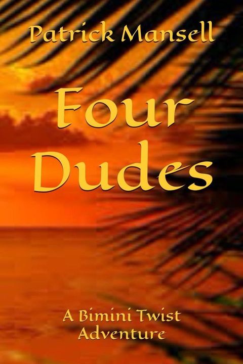 Four Dudes(Kobo/電子書)