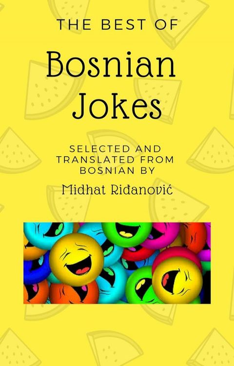 The Best of Bosnian Jokes(Kobo/電子書)