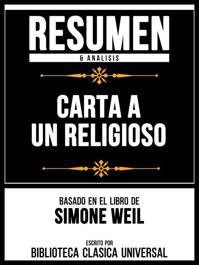  Resumen & Analisis - Carta A Un Religioso - Basado En El Libro De Simone Weil(Kobo/電子書)