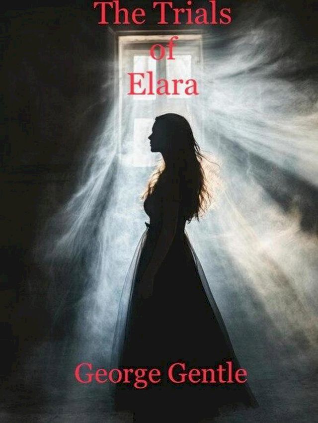  The Trials of Elara(Kobo/電子書)