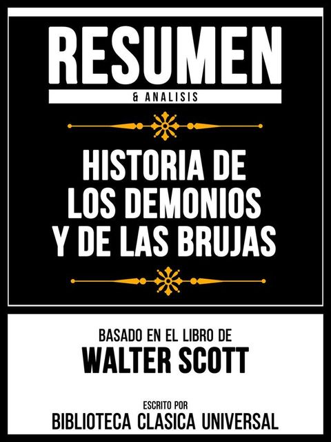 Resumen & Analisis - Historia De Los Demonios Y De Las Brujas - Basado En El Libro De Walter Scott(Kobo/電子書)