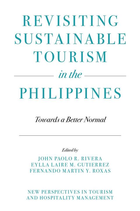 Revisiting Sustainable Tourism in the Philippines(Kobo/電子書)