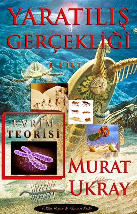 Yaratılış Ger&ccedil;ekliği (I. Cilt)(Kobo/電子書)