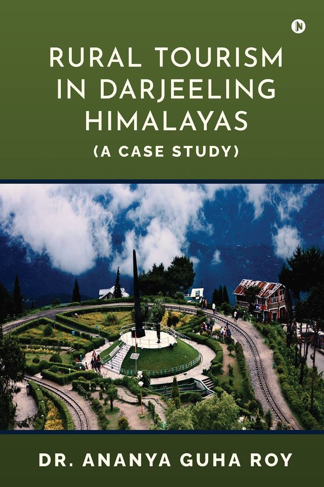  Rural Tourism in Darjeeling Himalayas(Kobo/電子書)