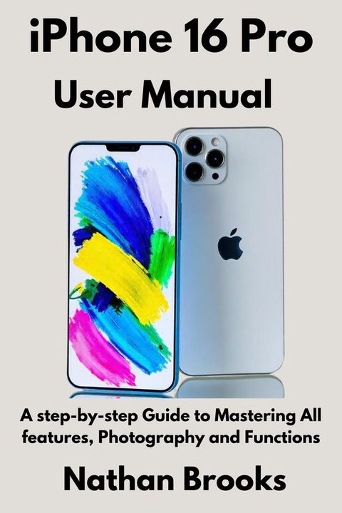 iPhone 16 Pro User Manual(Kobo/電子書)