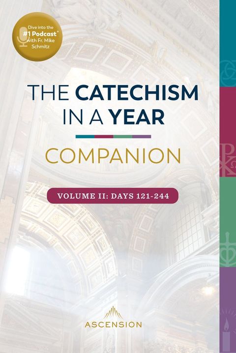 The Catechism in a Year Companion, Volume II(Kobo/電子書)