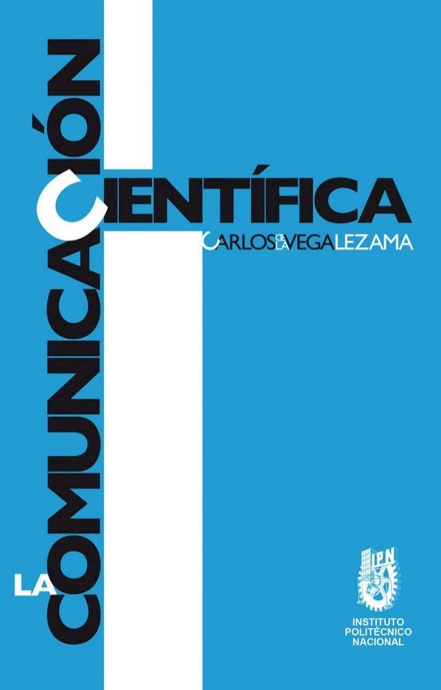  La comunicaci&oacute;n cient&iacute;fica(Kobo/電子書)