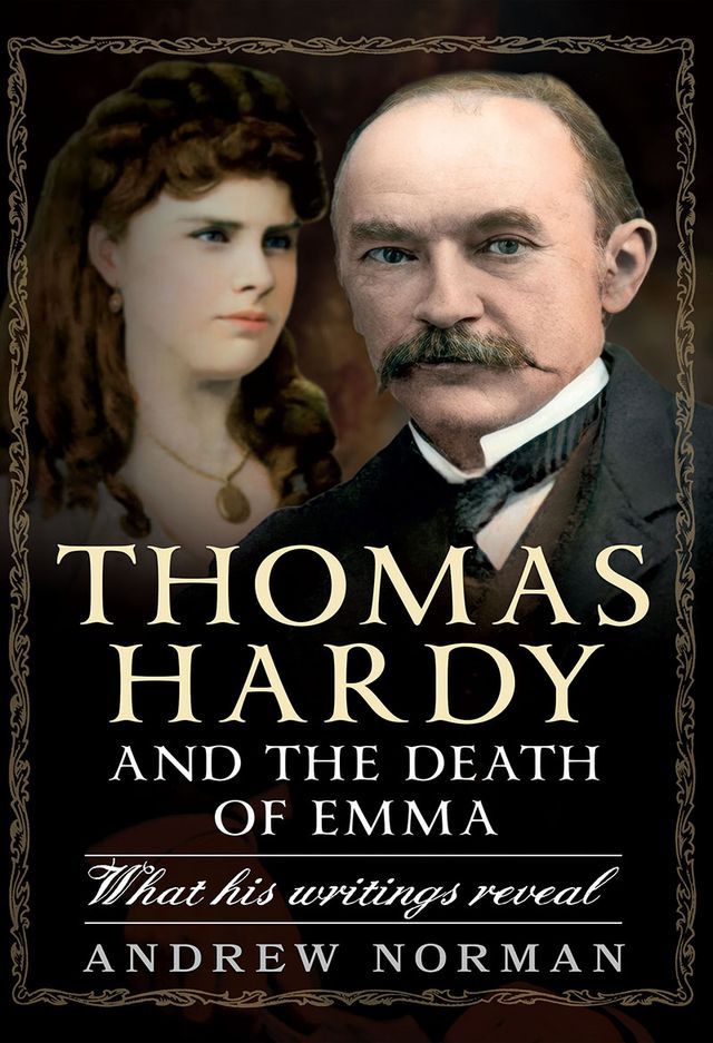  Thomas Hardy and the Death of Emma(Kobo/電子書)