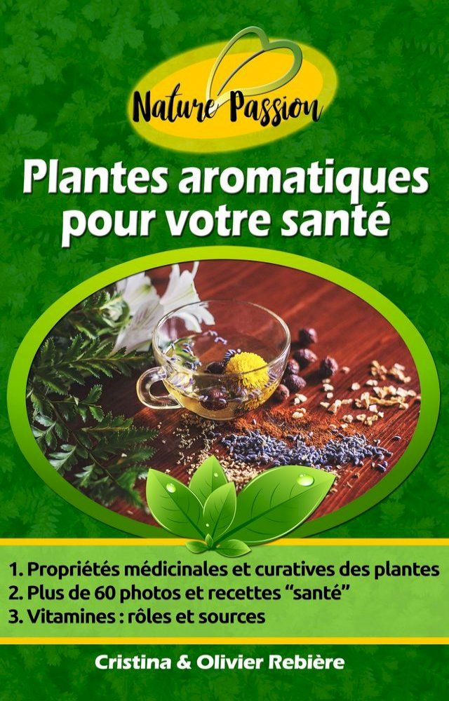  Plantes aromatiques pour votre santé(Kobo/電子書)