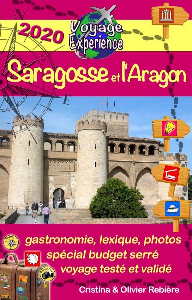  Saragosse et l'Aragon(Kobo/電子書)