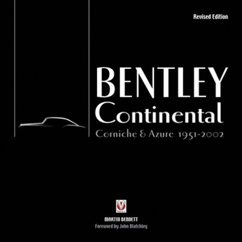 Bentley Continental, Corniche & Azure 1951-2002(Kobo/電子書)