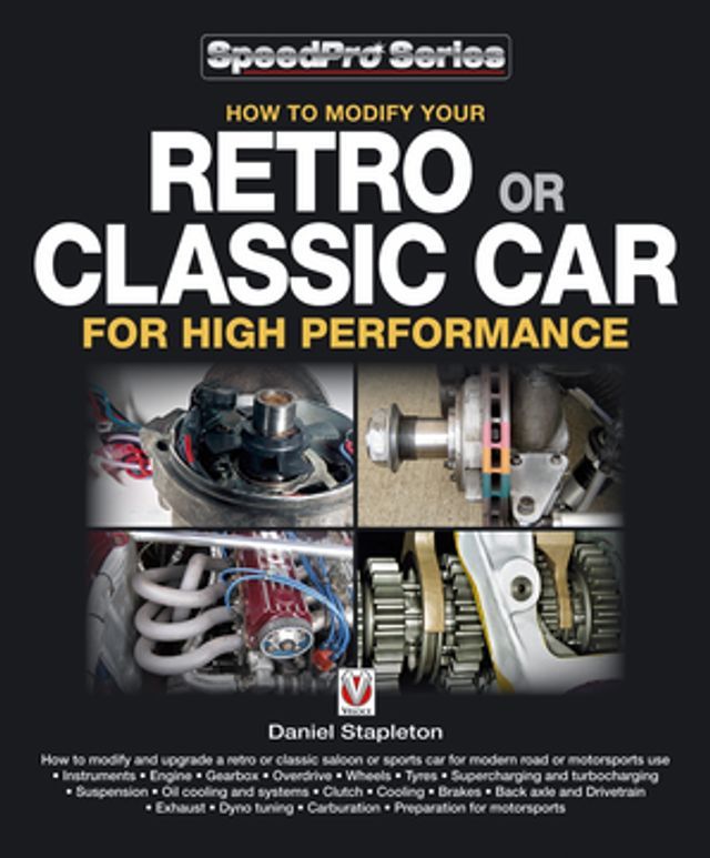  How to Modify Your Retro or Classic Car for High Performance(Kobo/電子書)