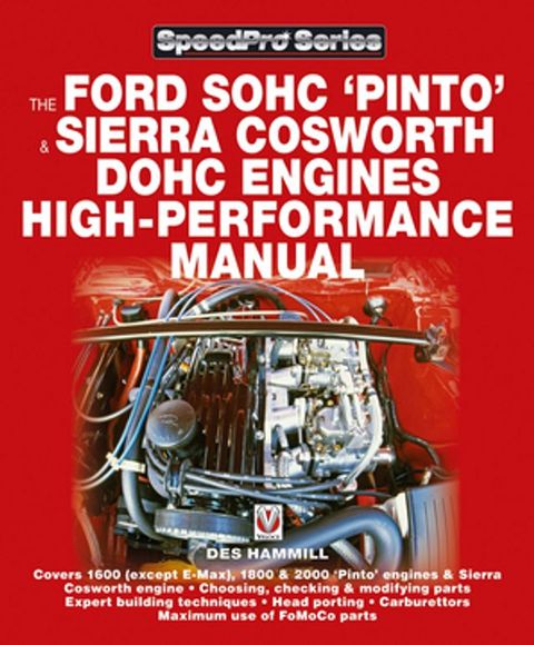 The Ford SOHC Pinto & Sierra Cosworth DOHC Engines high-peformance manual(Kobo/電子書)