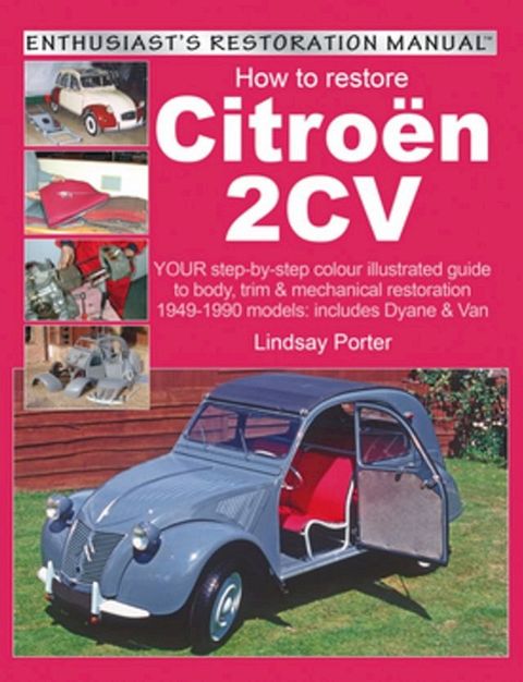 How to restore Citroen 2CV(Kobo/電子書)