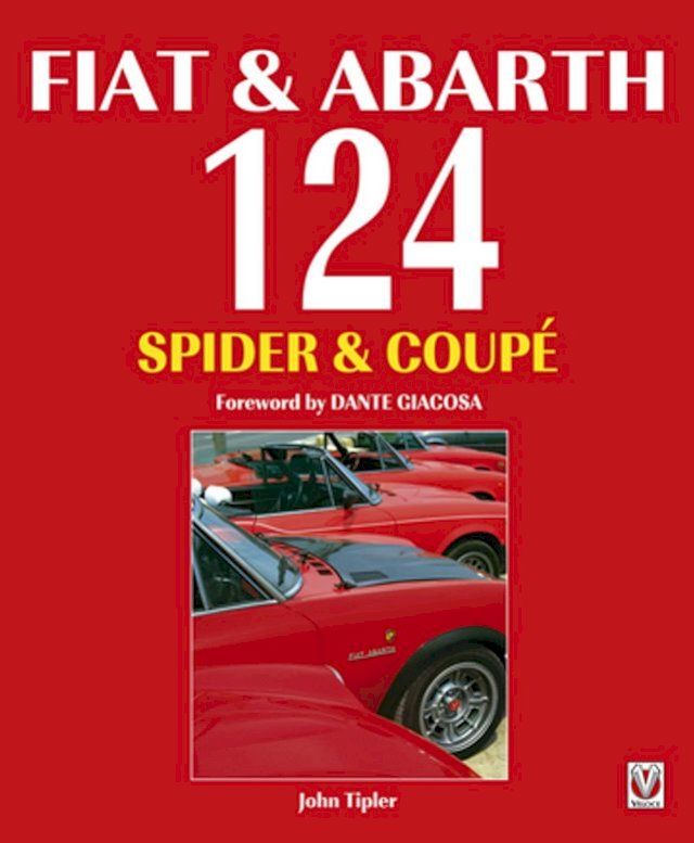  Fiat & Abarth 124 Spider & Coupé(Kobo/電子書)