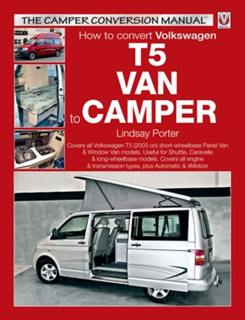 How to convert Volkswagen T5 Van to Camper(Kobo/電子書)