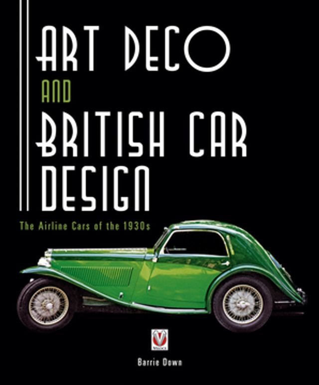  Art Deco and British Car Design(Kobo/電子書)