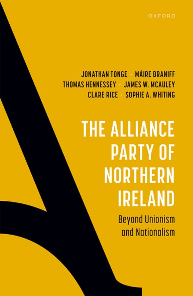  The Alliance Party of Northern Ireland(Kobo/電子書)