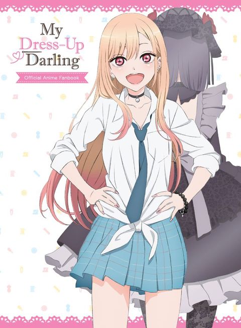 My Dress-Up Darling Official Anime Fanbook(Kobo/電子書)