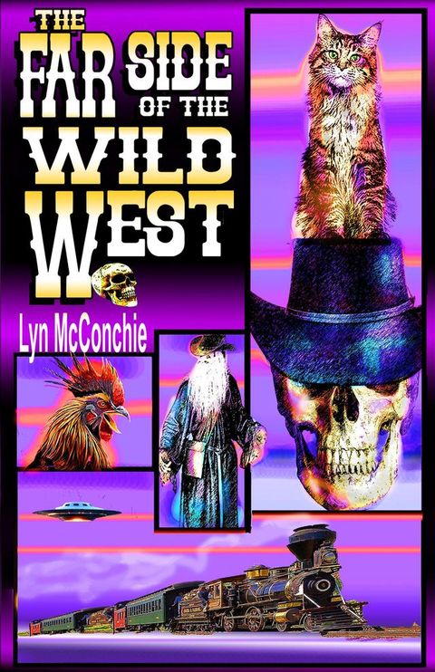 The Far Side of the Wild West(Kobo/電子書)