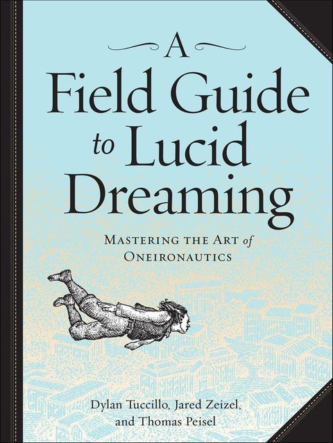 A Field Guide to Lucid Dreaming(Kobo/電子書)