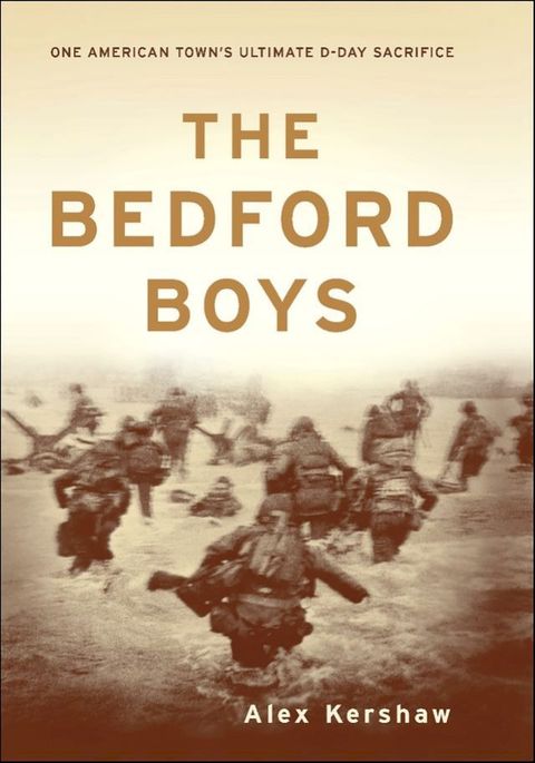 The Bedford Boys(Kobo/電子書)