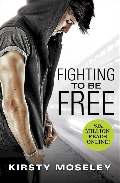 Fighting to Be Free(Kobo/電子書)