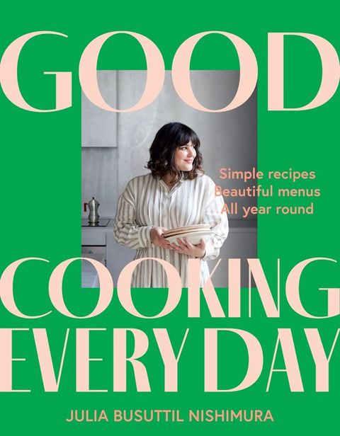 Good Cooking Every Day(Kobo/電子書)