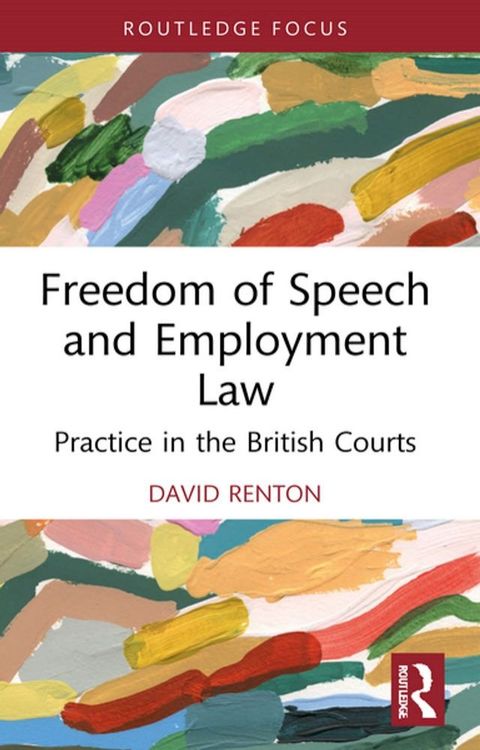 Freedom of Speech and Employment Law(Kobo/電子書)