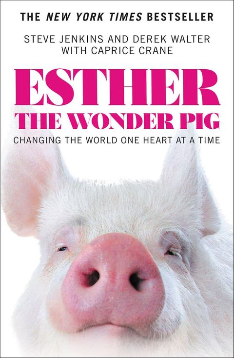 Esther the Wonder Pig(Kobo/電子書)