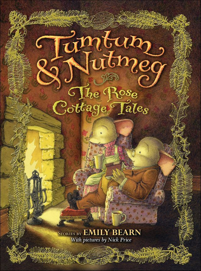  The Tumtum & Nutmeg: The Rose Cottage Tales(Kobo/電子書)