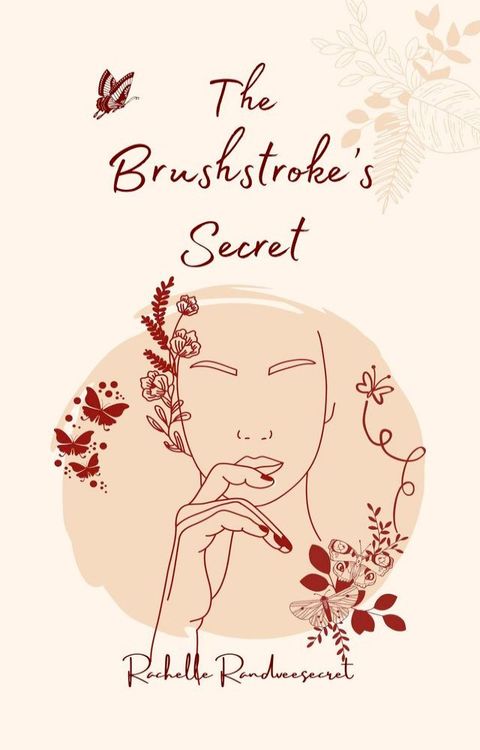 The Brushstroke's Secret(Kobo/電子書)