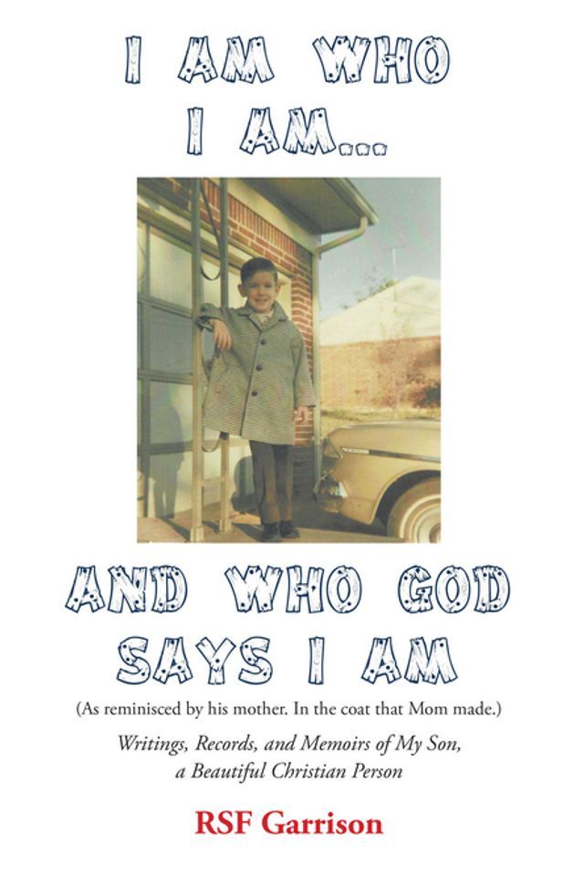  I Am Who I Am... AND Who God Says I Am(Kobo/電子書)