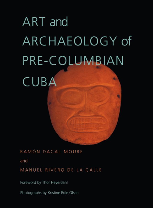  Art and Archaeology of Pre-Columbian Cuba(Kobo/電子書)