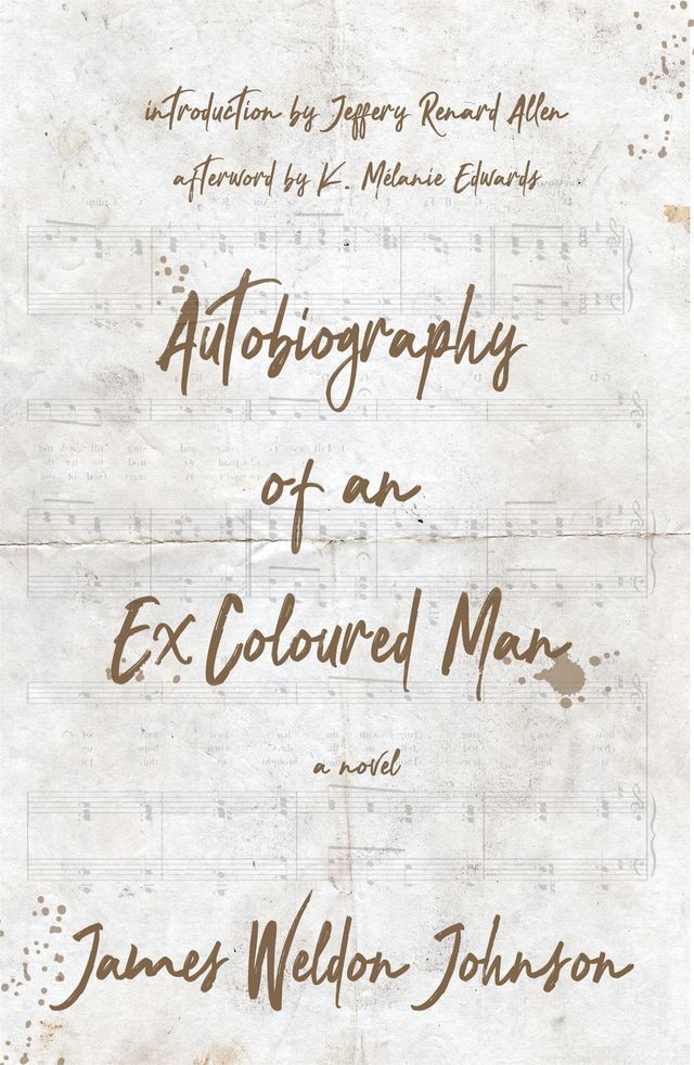  Autobiography of an Ex-Coloured Man(Kobo/電子書)