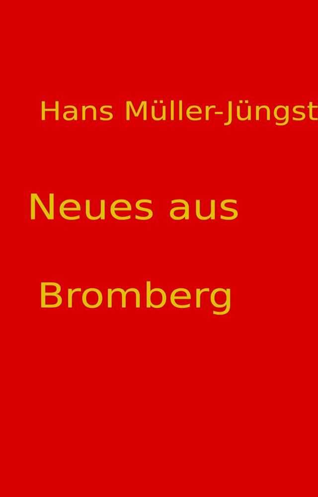  Neues aus Bromberg(Kobo/電子書)