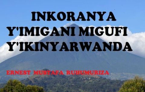 INKORANYA Y'IMIGANI MIGUFI Y'IKINYARWANDA(Kobo/電子書)