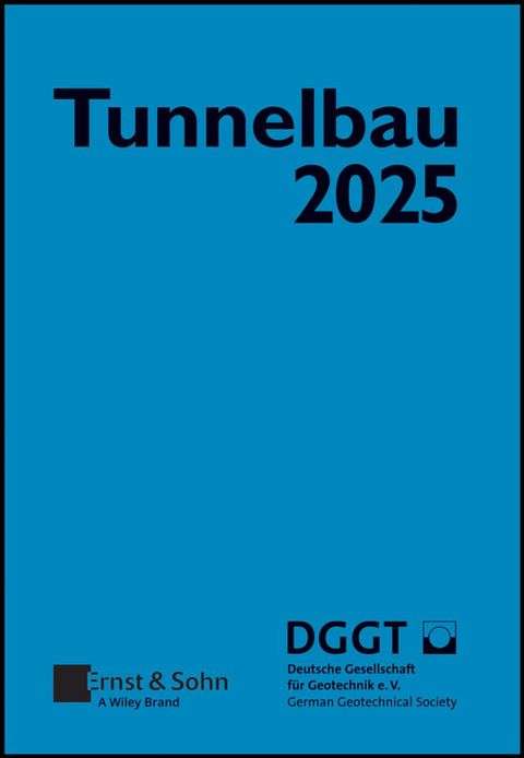 Taschenbuch f&uuml;r den Tunnelbau 2025(Kobo/電子書)