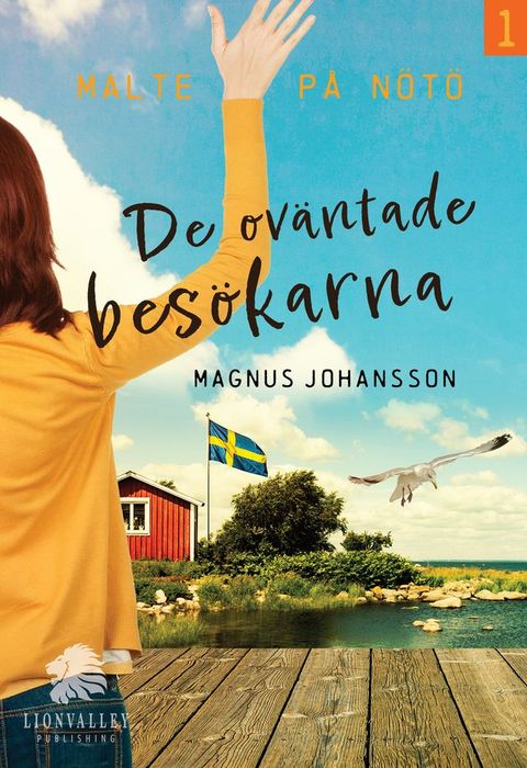 De ov&auml;ntade bes&ouml;karna(Kobo/電子書)