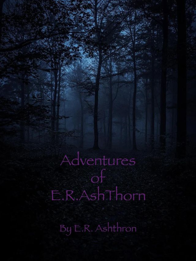  Adventures of E.R. Ashthorn(Kobo/電子書)