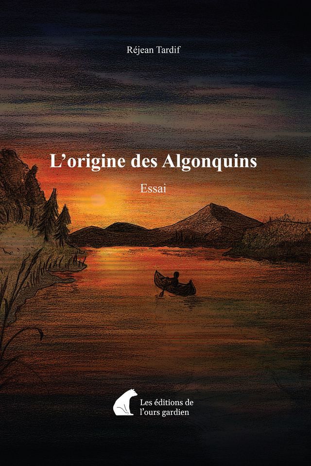  L'origine des Algonquins(Kobo/電子書)