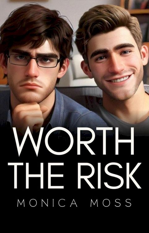 Worth The Risk(Kobo/電子書)