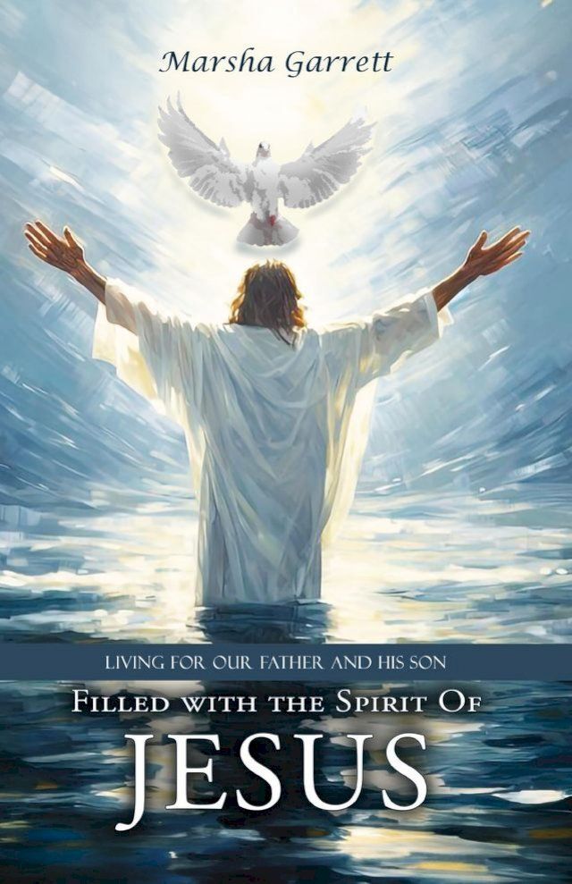  Filled with the Spirit of Jesus(Kobo/電子書)