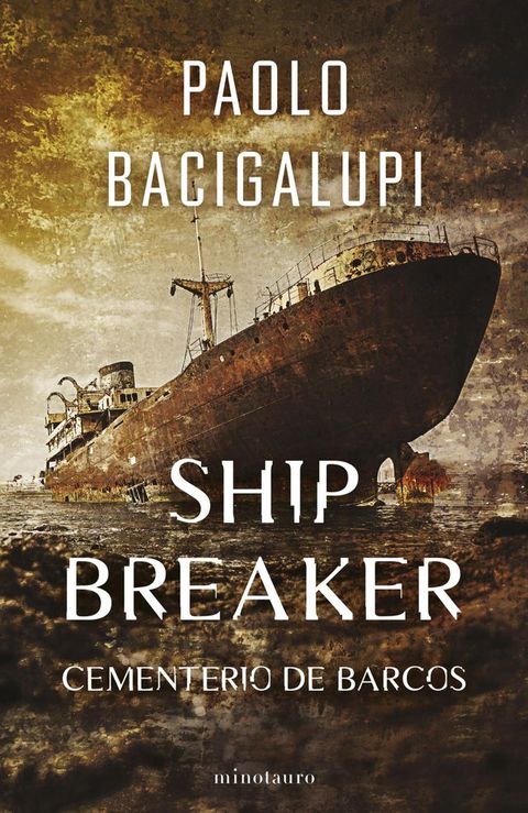 Ship Breaker n&ordm; 01/03(Kobo/電子書)