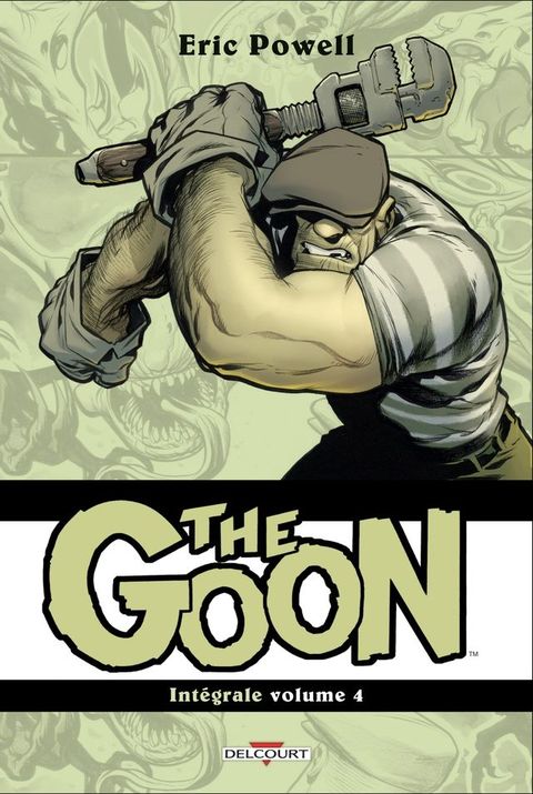 The Goon - Int&eacute;grale volume IV(Kobo/電子書)