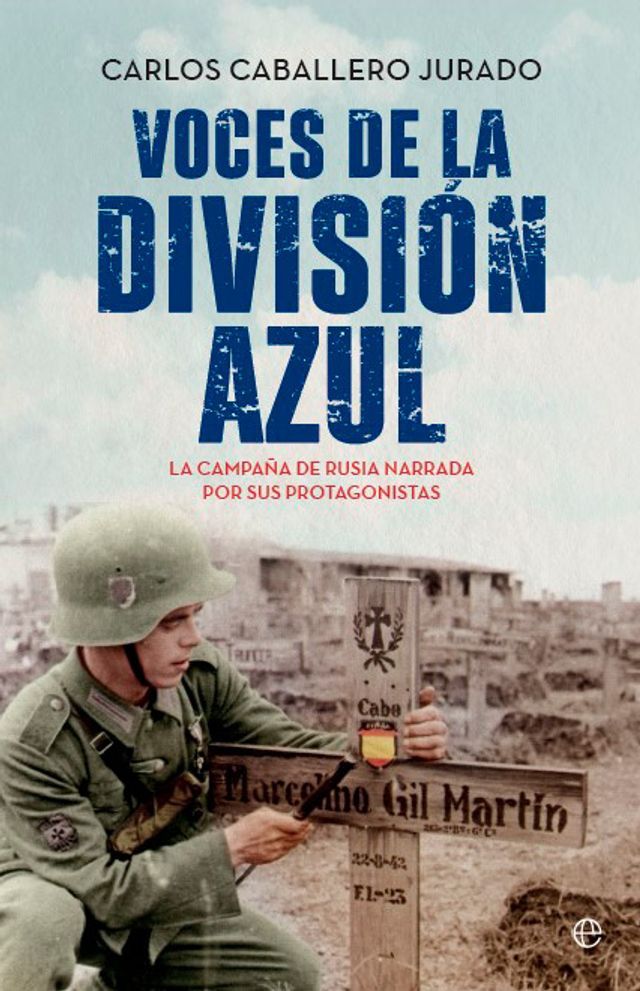  Voces de la División Azul(Kobo/電子書)